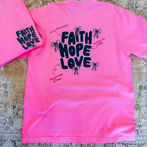 Faith•Hope•Love | Neon Pink | Short Sleeve