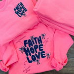 Load image into Gallery viewer, Faith•Hope•Love | Neon Pink | Sweatshirt
