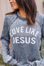 Load image into Gallery viewer, Love Like Jesus | Grey Acid Wash Fleece
